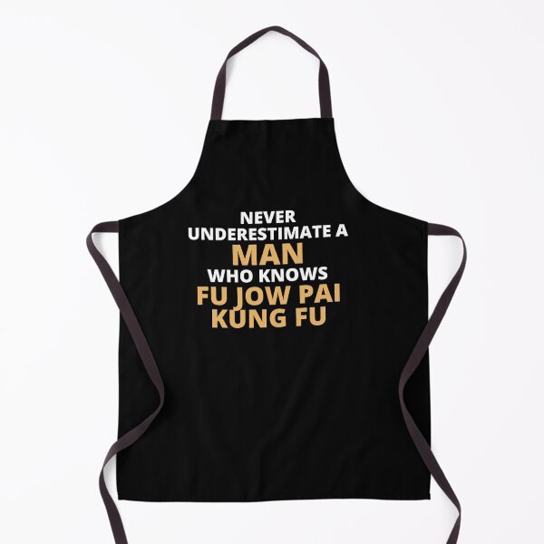 Item preview, Never Underestimate A Woman Who Knows Fu Jow Pai Kung Fu designed and sold by clickmostro.