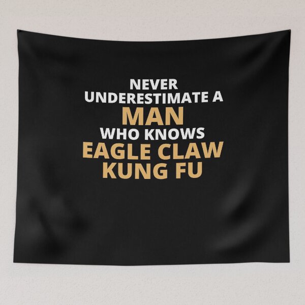 Item preview, Never Underestimate A Woman Who Knows Eagle Claw Kung Fu designed and sold by clickmostro.