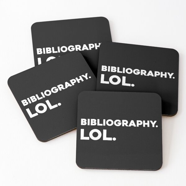 Item preview, Bibliography LOL, Funny Graduation Graphic designed and sold by GO SHIRT-TEE.