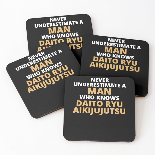 Artikelvorschau, Never Underestimate A Woman Who Knows Daito Ryu Aikijujutsu entworfen und verkauft von clickmostro.