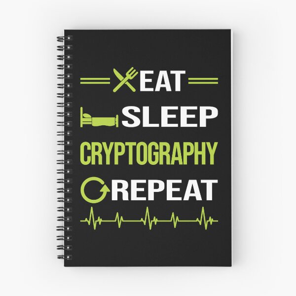 Item preview, Funny Eat Sleep Repeat Cryptography designed and sold by HappyTshirt1239.