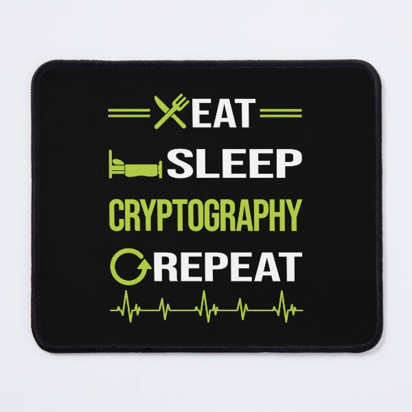 Item preview, Funny Eat Sleep Repeat Cryptography designed and sold by HappyTshirt1239.