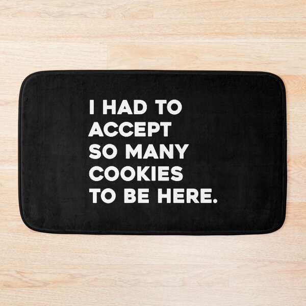 Item preview, I Had To Accept So Many Cookies To Be Here, Funny Graduation Graphic designed and sold by GO SHIRT-TEE.