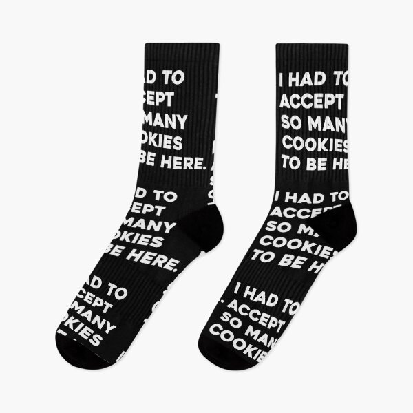 Item preview, I Had To Accept So Many Cookies To Be Here, Funny Graduation Graphic designed and sold by GO SHIRT-TEE.