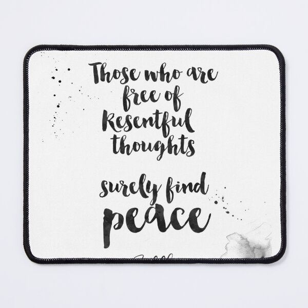 Item preview, Those Who Are Free Of Resentful Thoughts Surely Find Peace - Quotes From Buddha About Peace designed and sold by Buddhaport.