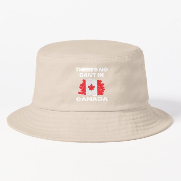 There's No Can't in CANADA Canada Flag Canada Day' Bucket Hat