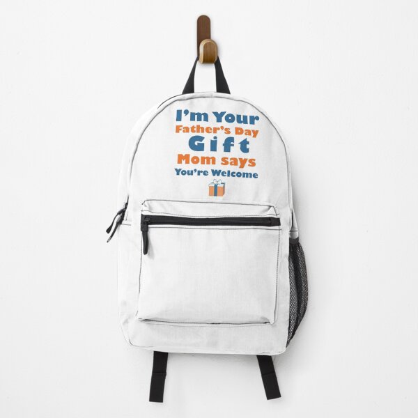Item preview, I'm your fathers day gift, mom says you're welcome designed and sold by ShopOfK.