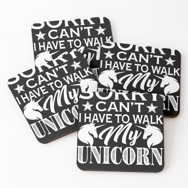 Item preview, Sorry I Can't I Have To Walk My Unicorn designed and sold by UnknownArtistt.
