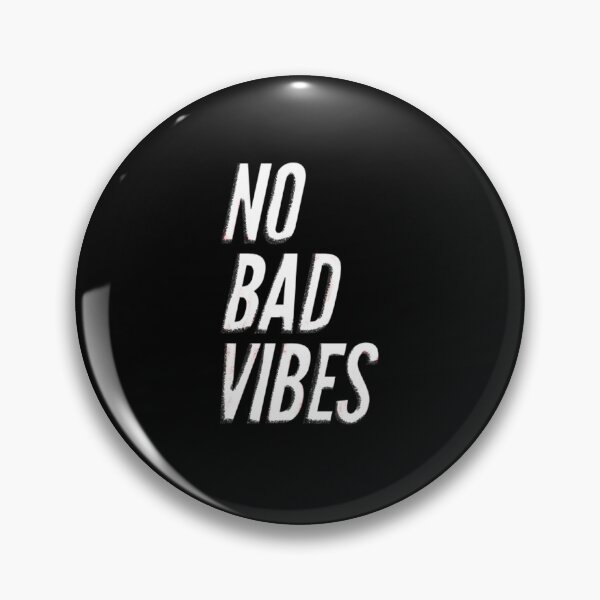 Item preview, No bad vibes designed and sold by mcb-jp.
