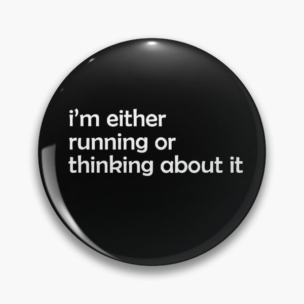 Item preview, Im Either Running Or Thinking About It III designed and sold by RunPower.