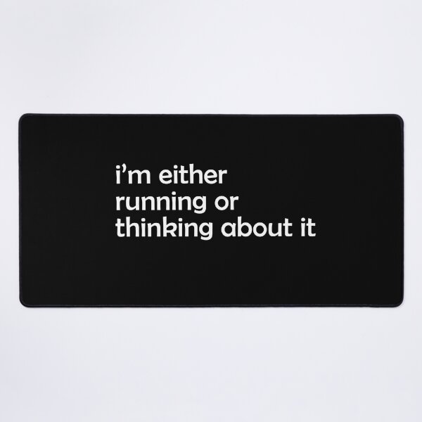 Item preview, Im Either Running Or Thinking About It III designed and sold by RunPower.