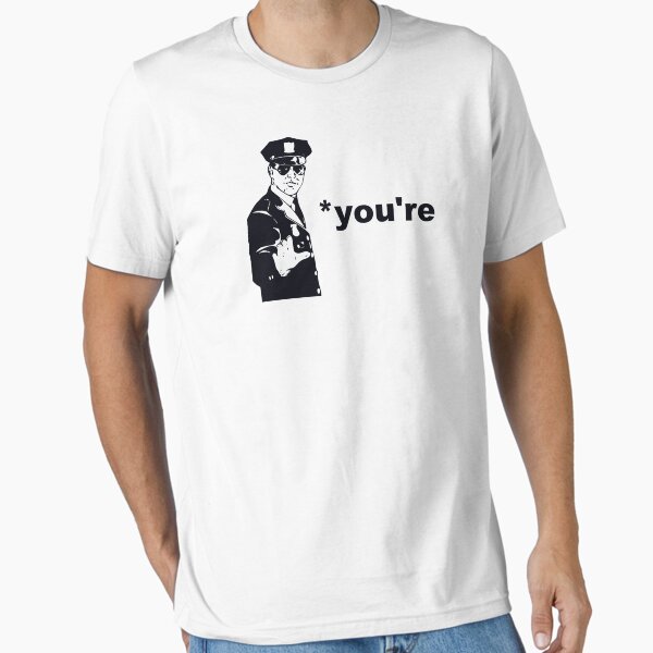 Item preview, You're Your Grammar Police designed and sold by TheShirtYurt.