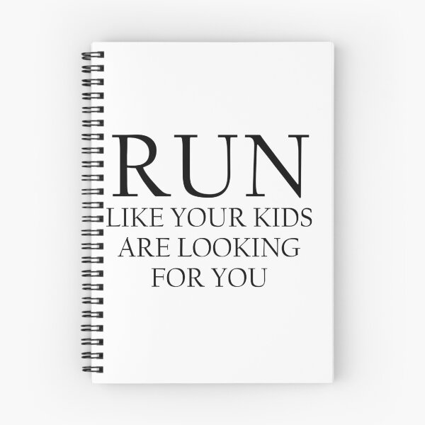 Item preview,  Run Like Your Kids Is Looking For You - Funny Running designed and sold by RunPower.