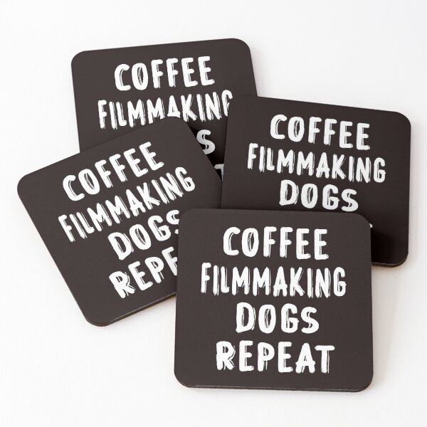 Item preview, Coffee Filmmaking Dogs Repeat, Funny Filmmaker Design, Filmmaking Quote  designed and sold by Aerial Addicts.