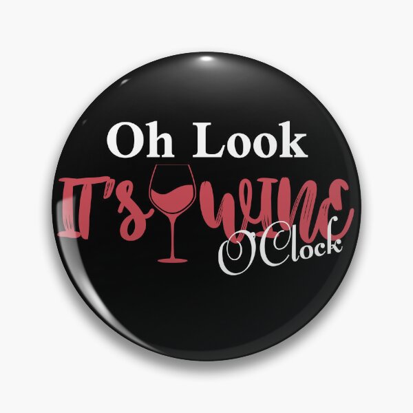 Item preview, Oh Look It's Wine O'Clock Wine Drinker Wine Lover Wine Night designed and sold by diip.