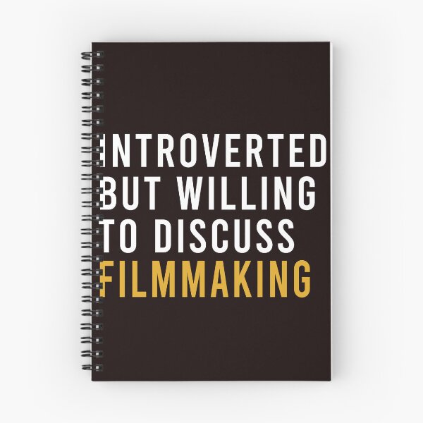 Item preview, Introverted But Willing To Discuss Filmmaking, Funny Filmmaker Design, Filmmaking Quote  designed and sold by Aerial Addicts.