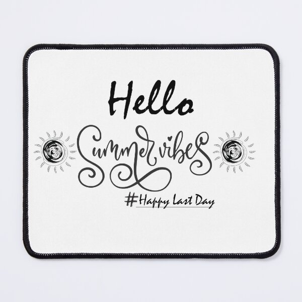 Item preview, Happy Last Day Of School Hello summer vibes Students And Teachers designed and sold by Shifa19.