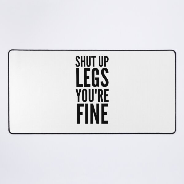 Item preview, Shut Up Legs - Funny Running I designed and sold by RunPower.
