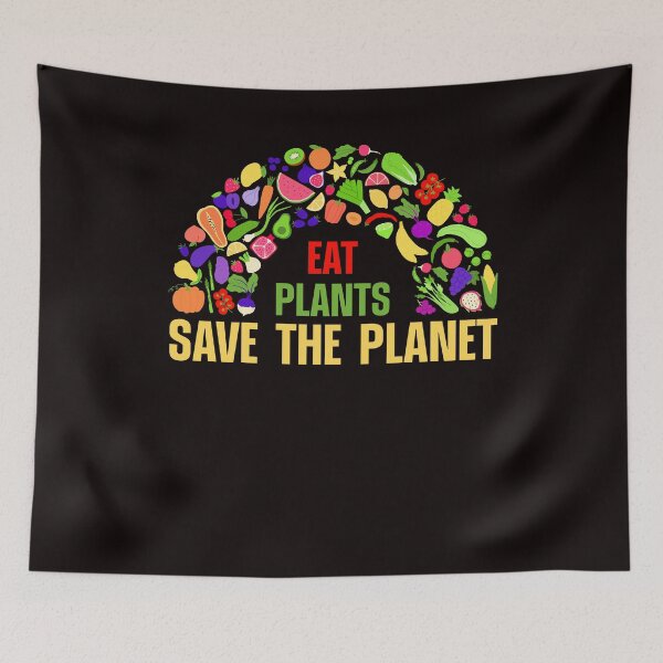 Item preview, Eat Plants Save The Planet Vegan Vegetarian Veganism Veggie designed and sold by TomGiantDesigns.
