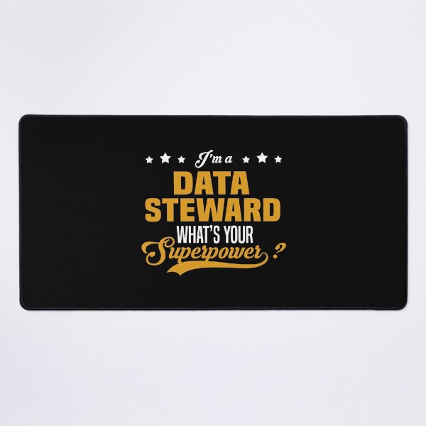Item preview, Data Steward designed and sold by AmeliaDahnay.