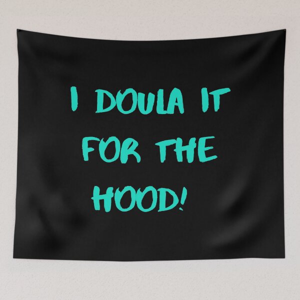 Item preview, Doula for the Hood Ocean Blue designed and sold by AmeliaDahnay.