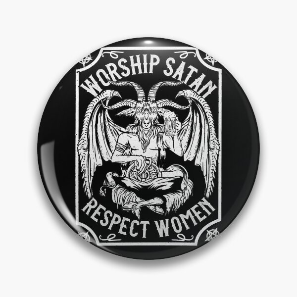 Item preview, Worship Satan Respect Women - Satanic Devil designed and sold by ZavenloS63.