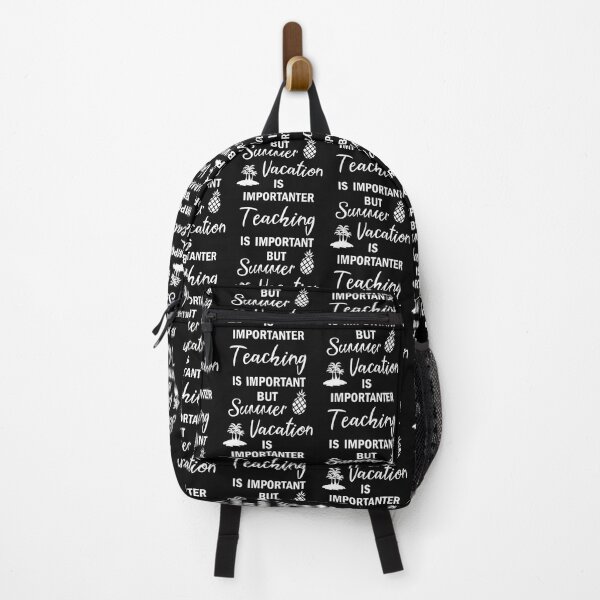 Item preview, Teaching is important but Summer Vacation is importanter Hello Summer designed and sold by TeeHDesigner.