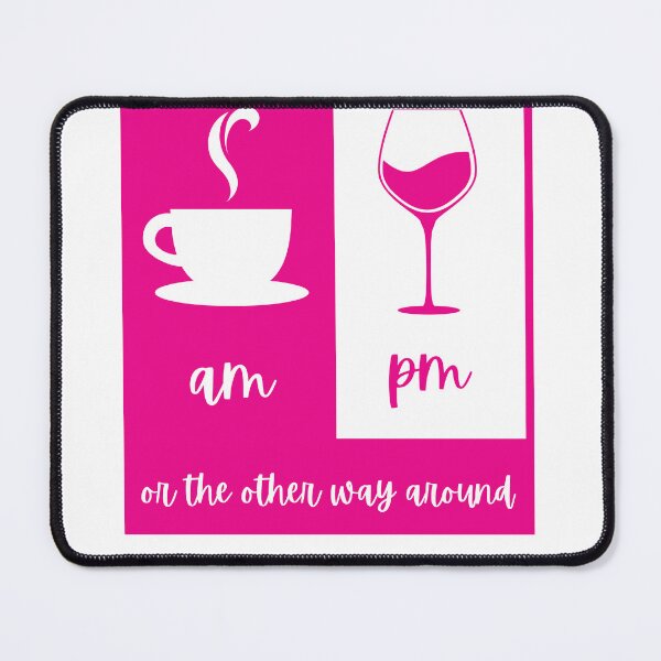 Item preview, am Coffee pm Wine designed and sold by E6Designs.