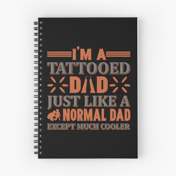 Item preview, I'M A TATTOOED DAD JUST LIKE A NORMAL DAD EXCEPT MUCH COOLER -  FATHERS DAY GIFT designed and sold by lukas69graphic.