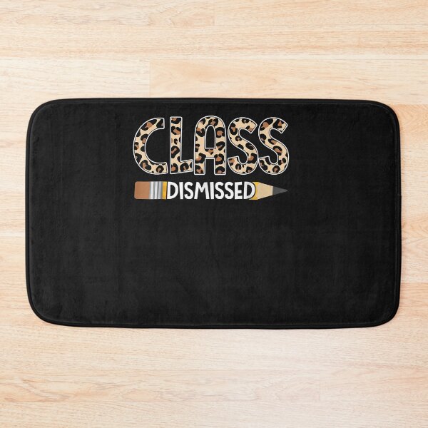 Item preview, Class Dismissed Happy Last Day Of School Leopard Graduation designed and sold by AdrienDierckx.