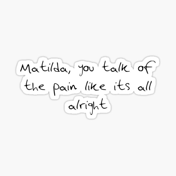 Matilda Lyrics in Harry Style's Handwriting  Sticker for Sale by