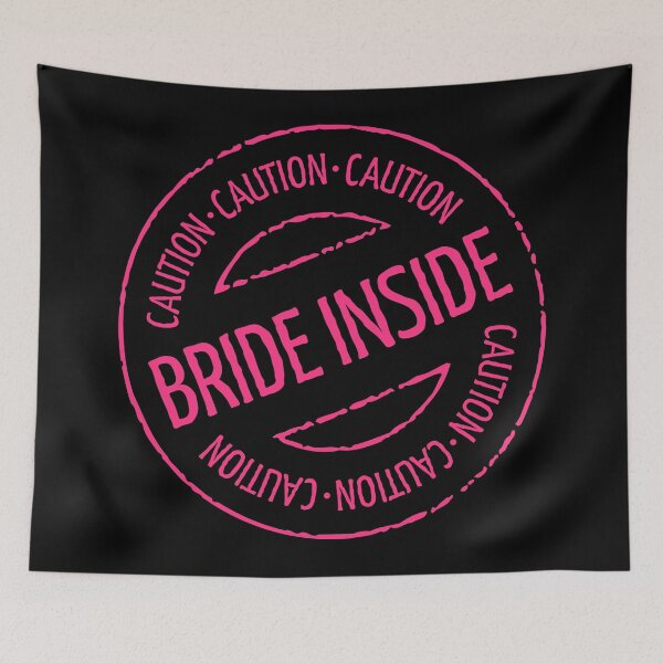 Item preview, Bride Inside Caution Stamp (Hen Party / Neonpink) designed and sold by MrFaulbaum.