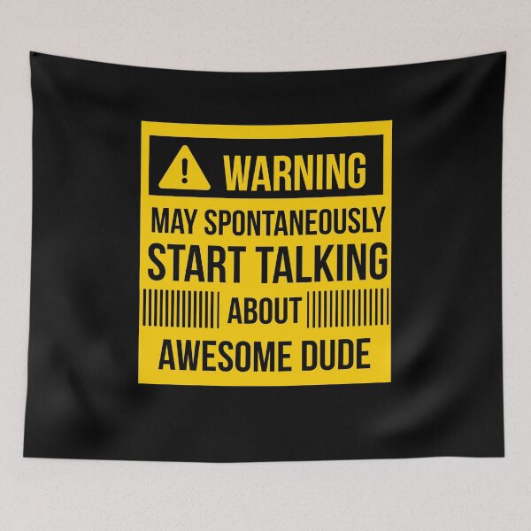 Item preview, warning may spontaneously talk about awesome dude  designed and sold by celebteyz.
