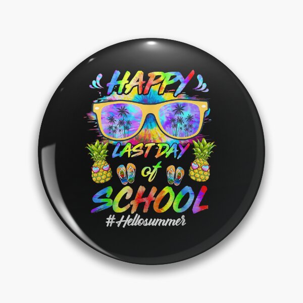 Item preview, Happy Last Day of School Hello Summer Students and Teachers designed and sold by AdrienDierckx.