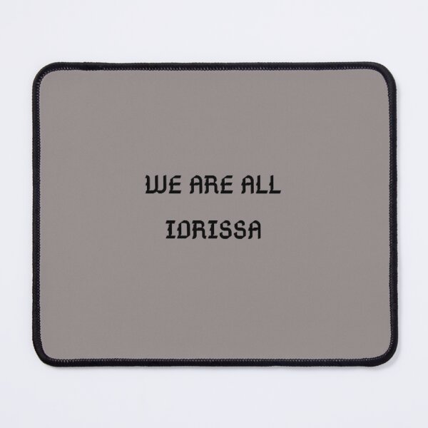 Item preview, we are all idrissa, idrissa gana Gueye,we support Idrissa designed and sold by elyamani.