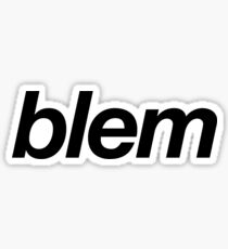 Blem Sticker