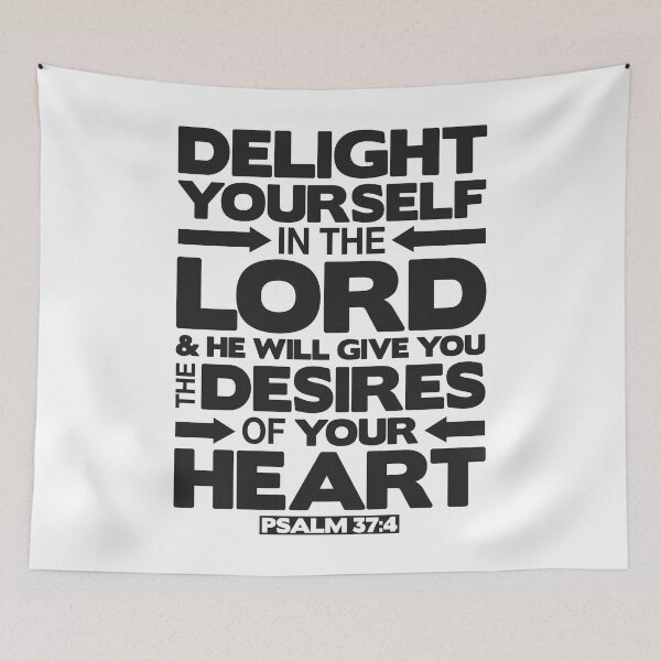 Item preview, Psalm 37:4 Delight yourself in the LORD designed and sold by plushism.