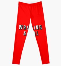 Wrestling & Chill Leggings
