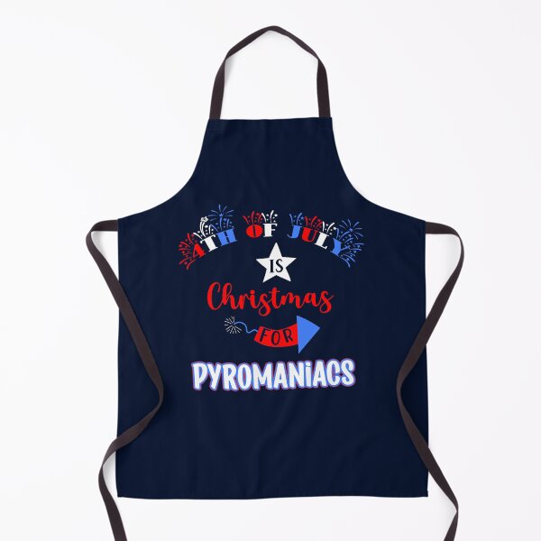 Item preview, 4th of July is Christmas for Pyromaniacs designed and sold by OliviaGbyKyro.