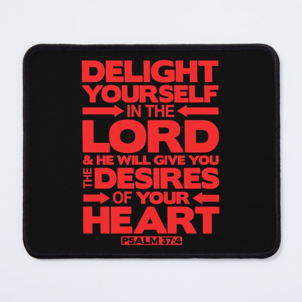 Item preview, Psalm 37:4 Delight yourself in the LORD designed and sold by plushism.