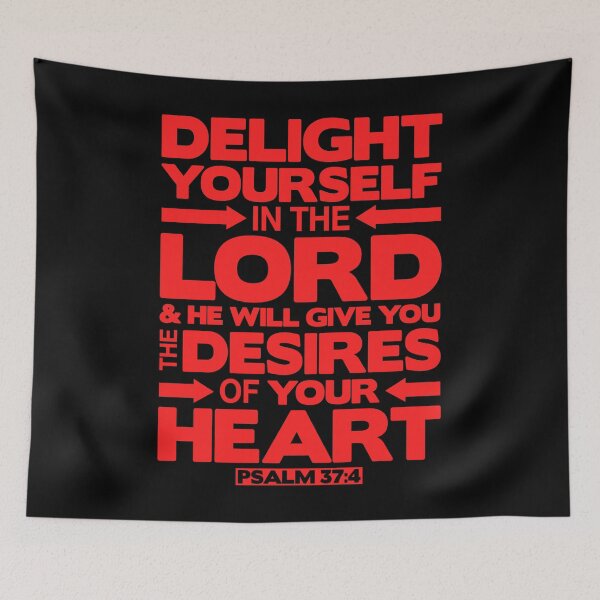 Item preview, Psalm 37:4 Delight yourself in the LORD designed and sold by plushism.