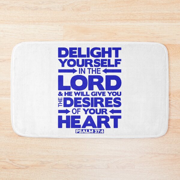 Item preview, Psalm 37:4 Delight yourself in the LORD designed and sold by plushism.