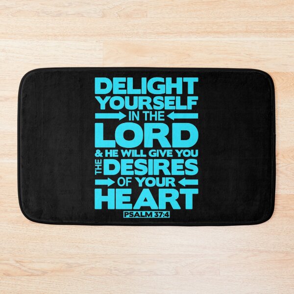 Item preview, Psalm 37:4 Delight yourself in the LORD designed and sold by plushism.