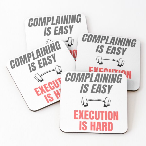 Item preview,   Complaining is easy Execution is hard designed and sold by idea-factory.