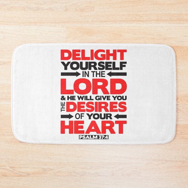 Item preview, Psalm 37:4 Delight yourself in the LORD designed and sold by plushism.