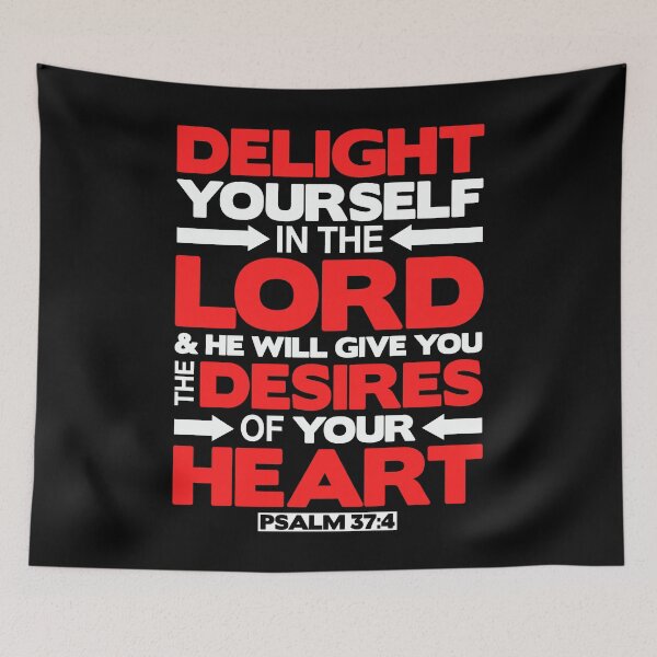 Item preview, Psalm 37:4 Delight yourself in the LORD designed and sold by plushism.