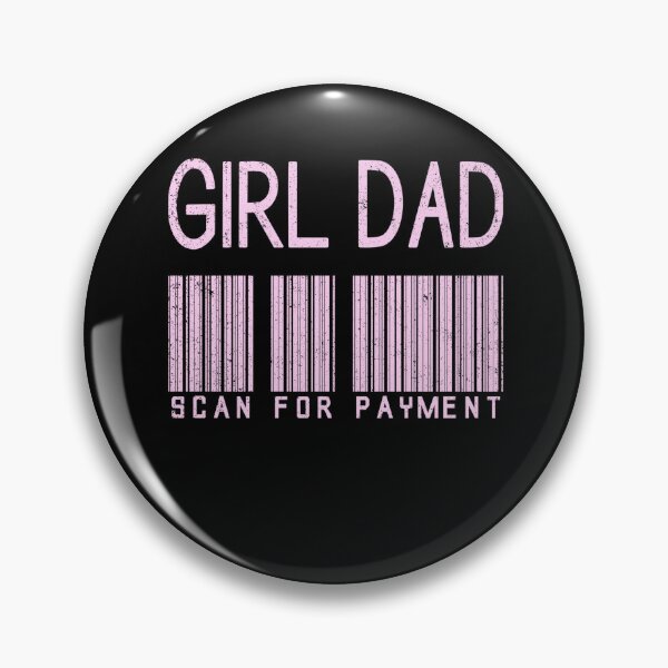 Item preview, Girl Dad Funny Scan For Payment Pink Barcode Fathers Day designed and sold by Holiday-Art.