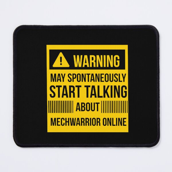 Item preview, warning may spontaneously talk about mechwarrior online  designed and sold by celebteyz.
