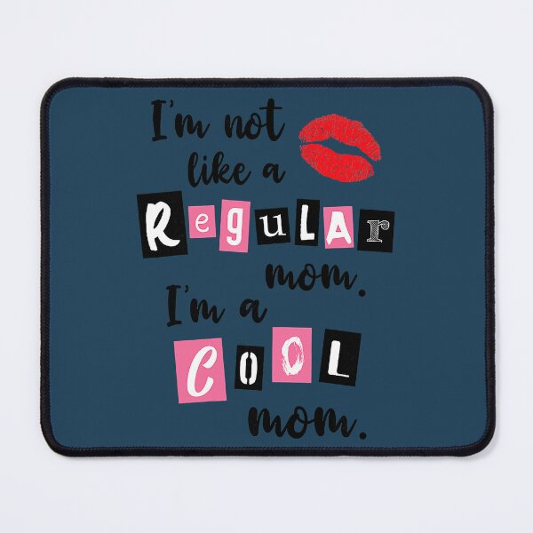 Item preview, Women I'm Not Like A Regular Mom I'm A Cool Mom designed and sold by MrinetBaloti.