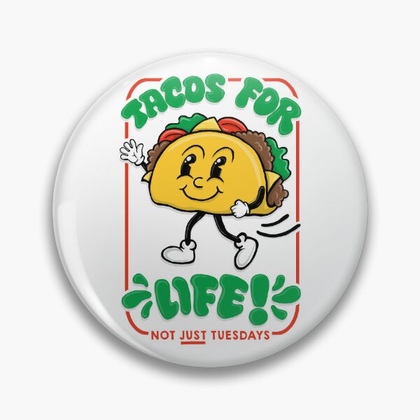 Item preview, Tacos for life - Not just for Tuesday designed and sold by ToruandMidori.